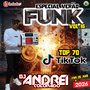 CD VERAO FUNK TOP 70 TIK TOK FIM DE ANO