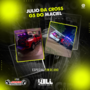 CD JULIO DA CROSS e G5 DO MACIEL