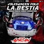 Volkswagen polo la bestia vol 02