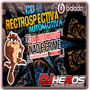 CD RECTROSPECTIVA BY DJ HEROS PANKADAO