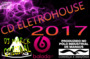 CD Eletrohouse 2017